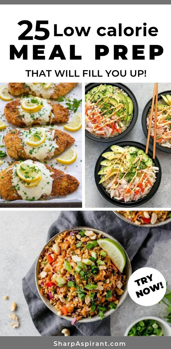 25 Low Calorie Meal Prep Ideas That Will Fill You Up 