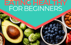 5 Steps To Start Eating Healthy For Beginners Thrive In
