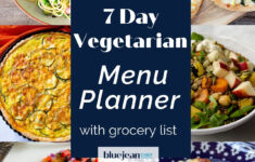 7 Day Menu Planner Vegetarian Blue Jean Chef Meredith