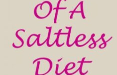 9 Science Backed Side Effects Of A Saltless Diet With