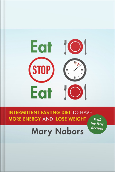 Audiobook Eat Stop Eat Intermittent Fasting Diet To Have 