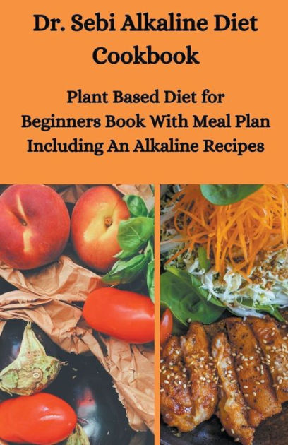 Alkaline Diet Plan For Beginners