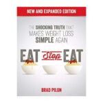 Eat Stop Eat 24 Hour Diet Review 2020 Rip Off Or Worth