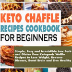 Free Ebook Keto Chaffle Recipes Cookbook For Beginners