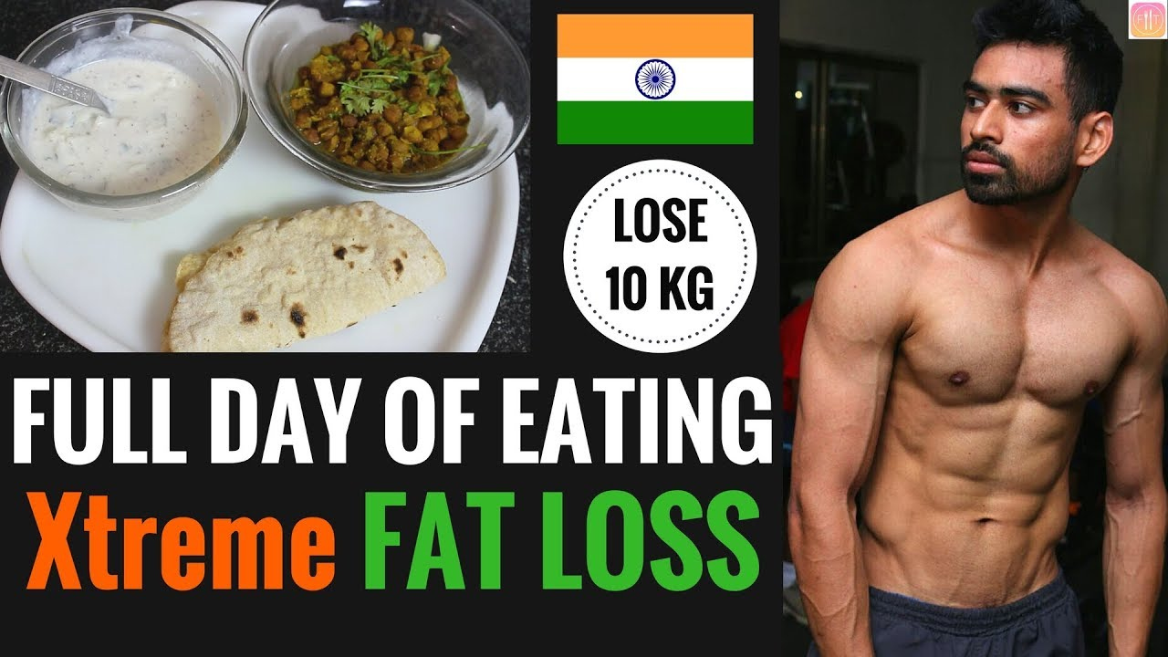 Full Day Of Eating Extreme Fat Loss Diet Lose 10 Kg