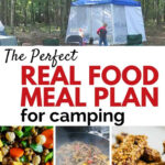 Healthy Camping Meal Plan With Real Food