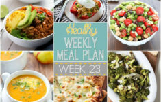Healthy Weekly Meal Plan 23 Yummy Healthy Easy
