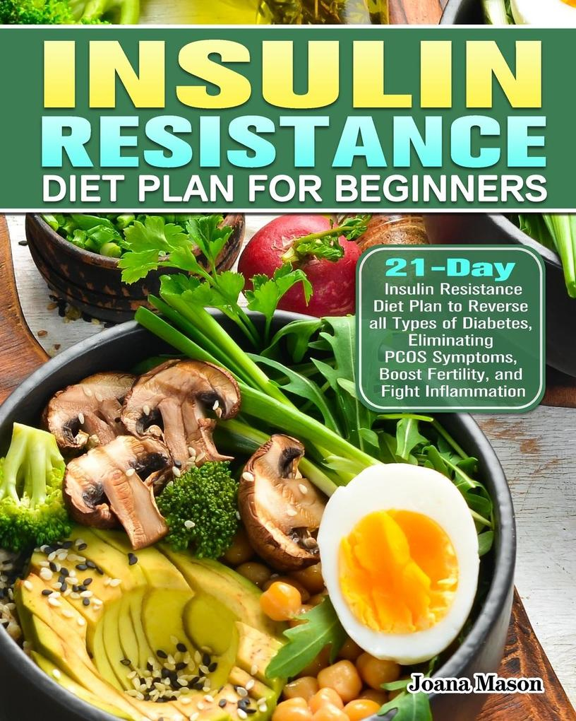 Insulin Resistance Diet Plan For Beginners Taschenbuch 