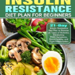 Insulin Resistance Diet Plan For Beginners Taschenbuch