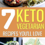 Keto Vegetarian Recipes Packed With Healthy Veggies In