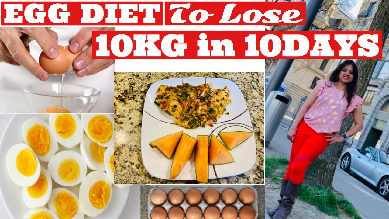 Lose 10Kg In 10 Days EGG DIET PLAN For FAST WEIGHT LOSS 