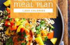 Mediterranean Diet 30 Day Meal Plan 1 200 Calories