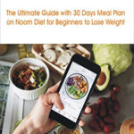 NOOM DIET PROGRAM FOR WEIGHT LOSS The Ultimate Guide With