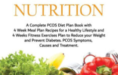 PCOS Nutrition A Complete PCOS Diet Book With 4 Week Meal