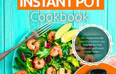 PDF FREE Ketogenic Instant Pot Cookbook The Complete