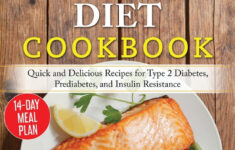 The 30 Minute Diabetes Diet Plan Cookbook Quick And