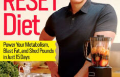 The Body Reset Diet Power Your Metabolism Blast Fat And