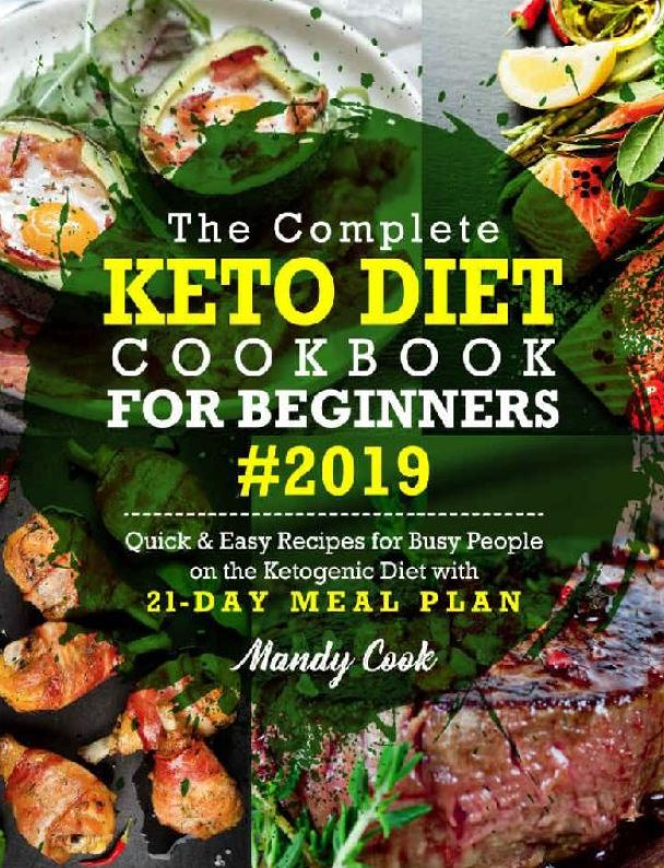 The Complete Keto Diet Cookbook For Beginners 2019 PDF 