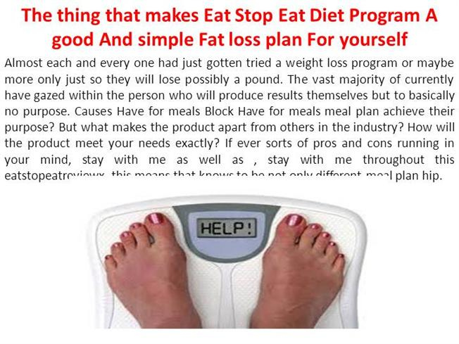 The Thing That Makes Eat Stop Eat Diet Program A Good And 