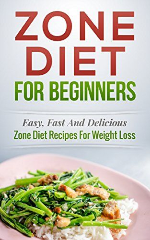 The Zone Diet Meal Plan Diet Zone Zone Diet Recipes 
