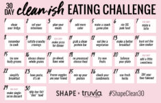 This 30 Day Clean ish Eating Challenge Will Reset Your