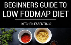 This Beginners Guide To Low FODMAP Diet Gives You The