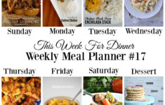 This Week For Dinner Weekly Meal Plan 17 Your Homebased Mom