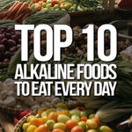 TOP 10 ALKALINE FOODS TO EAT EVERY DAY Food Alkaline