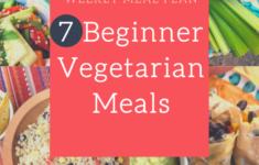 Weekly Meal Plan 7 Beginner Vegetarian Meals Wrecking