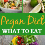Wondering What You Can Eat On A Pegan Diet Learn What You