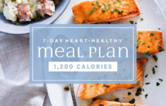 7 Day Heart Healthy Meal Plan 1 200 Calories EatingWell